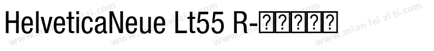 HelveticaNeue Lt55 R字体转换